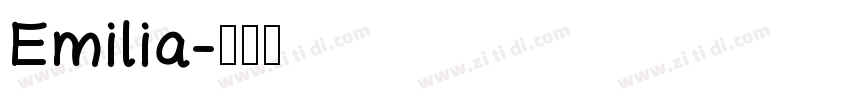 Emilia字体转换