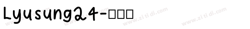 Lyusung24字体转换