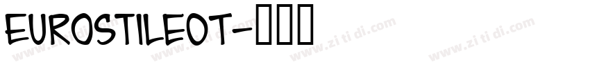 EurostileOT字体转换