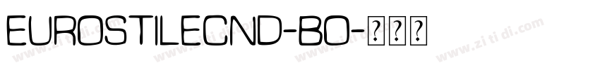 eurostilecnd-bo字体转换