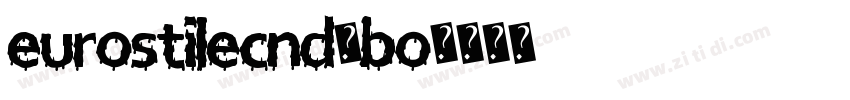 eurostilecnd-bo字体转换