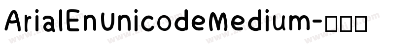 ArialEnUnicodeMedium字体转换