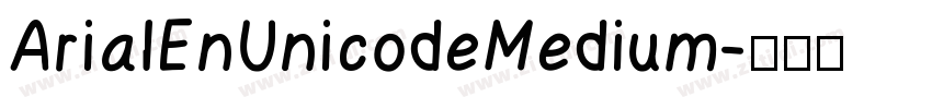 ArialEnUnicodeMedium字体转换