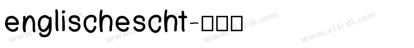 englischescht字体转换