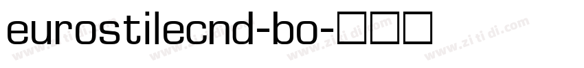 eurostilecnd-bo字体转换