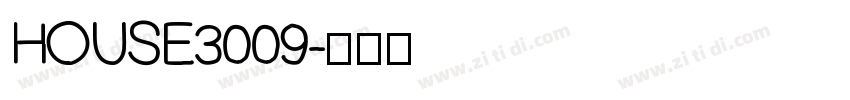 HOUSE3009字体转换