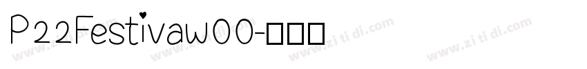P22Festivaw00字体转换