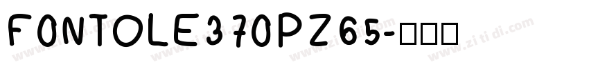 F0NTOLE370PZ65字体转换