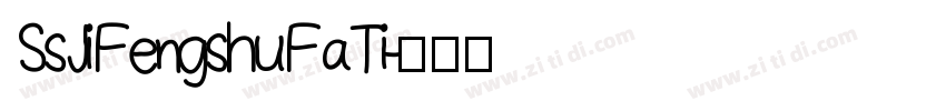 SsJiFengshuFaTi字体转换