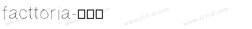 facttoria字体转换