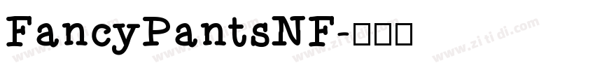FancyPantsNF字体转换