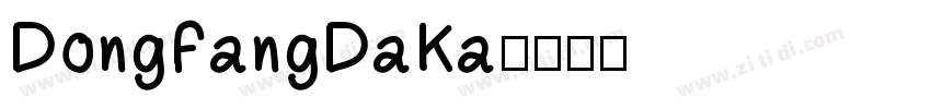 DongFangDaKa字体转换