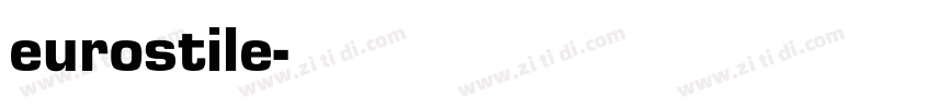 eurostile字体转换