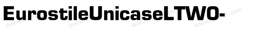 EurostileUnicaseLTW0字体转换