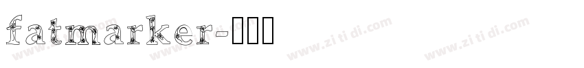 fatmarker字体转换