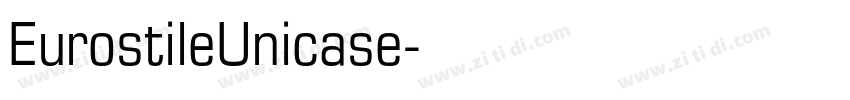 EurostileUnicase字体转换