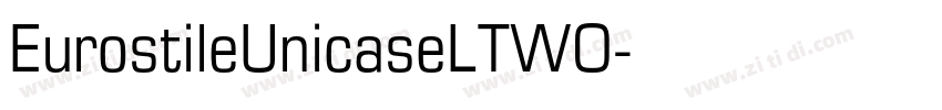 EurostileUnicaseLTWO字体转换