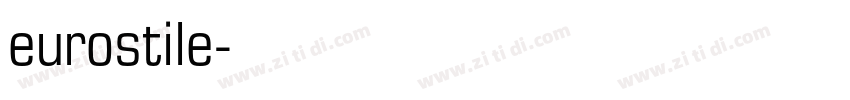 eurostile字体转换