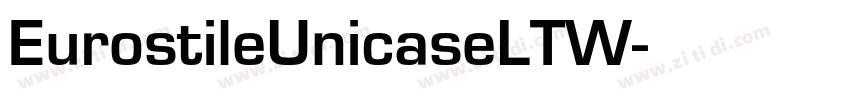 EurostileUnicaseLTW字体转换