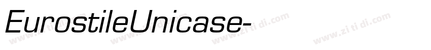 EurostileUnicase字体转换