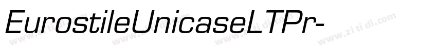 EurostileUnicaseLTPr字体转换