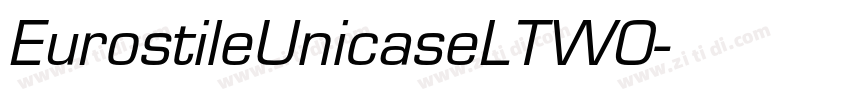 EurostileUnicaseLTWO字体转换
