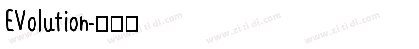EVolution字体转换