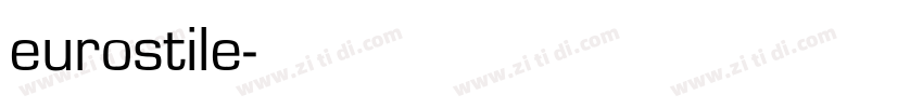 eurostile字体转换