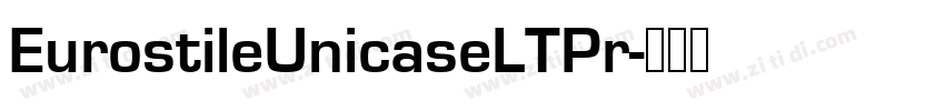 EurostileUnicaseLTPr字体转换