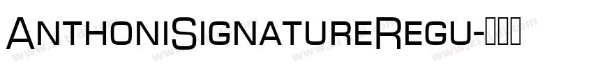AnthoniSignatureRegu字体转换