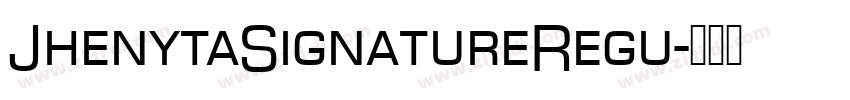 JhenytaSignatureRegu字体转换