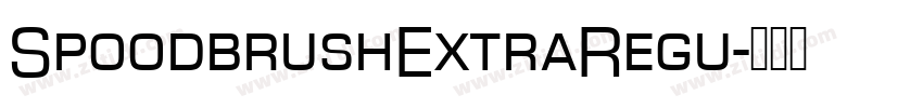 SpoodbrushExtraRegu字体转换