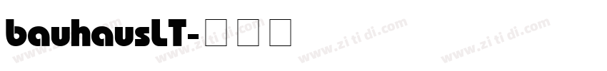 bauhausLT字体转换