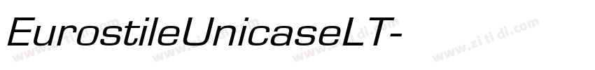 EurostileUnicaseLT字体转换