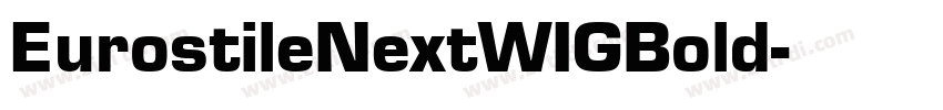 EurostileNextWIGBold字体转换