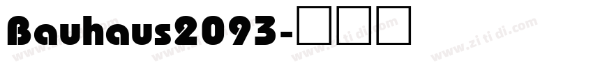 Bauhaus2093字体转换