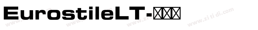 EurostileLT字体转换
