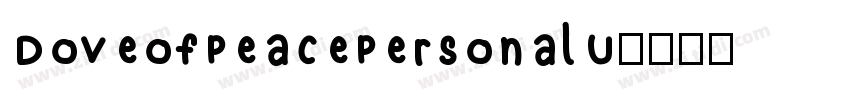DoveofPeacePersonalU字体转换