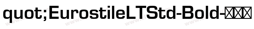 quot;EurostileLTStd-Bold字体转换