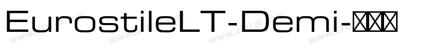 EurostileLT-Demi字体转换