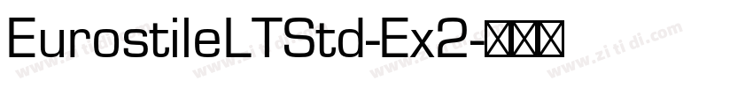 EurostileLTStd-Ex2字体转换