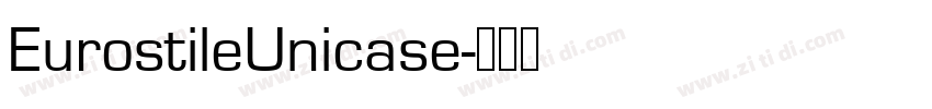 EurostileUnicase字体转换