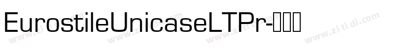 EurostileUnicaseLTPr字体转换