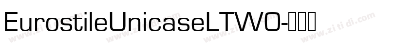 EurostileUnicaseLTW0字体转换
