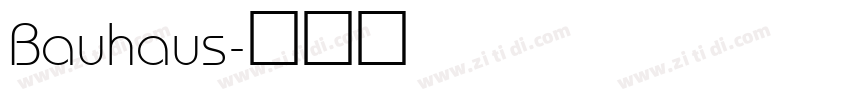 Bauhaus字体转换