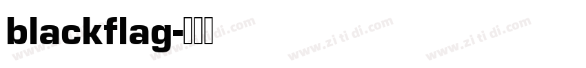 blackflag字体转换