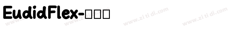EudidFlex字体转换