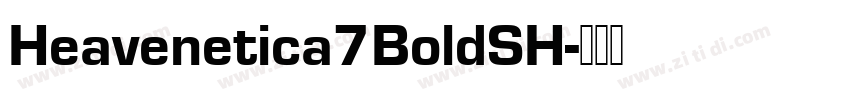 Heavenetica7BoldSH字体转换