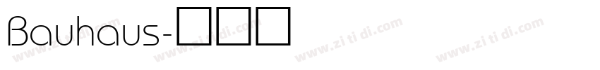 Bauhaus字体转换