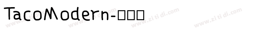 TacoModern字体转换